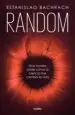 AudioLibro Random: Una Novela Sobre Cómo la Ciencia me Cambió la Vida de Estanislao Bachrach