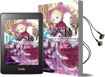 Descargar AudioLibro Re:Zero (Novela) nº 03 de Tappei Nagatsuki; Shinichirou Otsuka año 2018