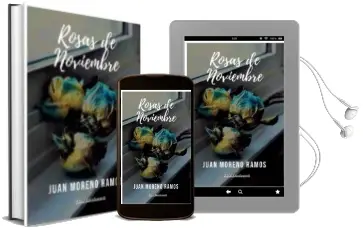 Descargar AudioLibro Rosas de Noviembre de Juan Moreno Ramos año 2018