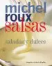 AudioLibro Salsas: Saladas y Dulces de Michel Roux
