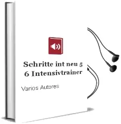 Descargar AudioLibro Schritte Int.Neu 5+6 Intensivtrainer de Varios Autores año 2018