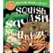 AudioLibro Squish Squash Squeeze (Book + cd) de Jane Chapman