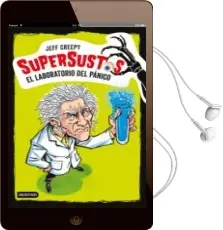 Descargar AudioLibro Supersustos 1: El Laboratorio del Panico de Jeff Creepy año 2018