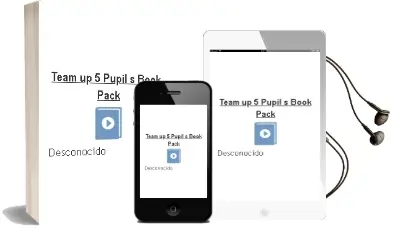 Descargar AudioLibro Team up! 5 Pupil s Book Pack de Desconocido año 2018