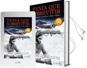 Descargar AudioLibro Tenia que Sobrevivir de Roberto Canessa; Pablo Vierci año 2018