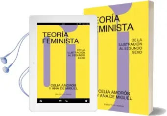 Descargar AudioLibro Teoría Feminista 1: De la Ilustración al Segundo Sexo de Celia Amoros año 2018