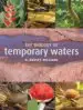 AudioLibro The Biology of Temporary Waters de D. Dudley Williams