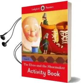 Descargar AudioLibro The Elves and the Shoemaker Activity Book - Ladybird Readers Level 3 de Varios Autores año 2018