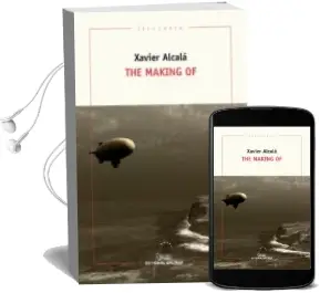Descargar AudioLibro The Making of de Xavier Alcala año 2018