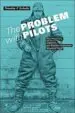 AudioLibro The Problem With Pilots: How Physicians, Engineers, and Airpower Enthusiasts Redefined Flight de Timothy P. Schultz