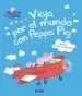 AudioLibro Viaja por el Mundo con Peppa pig (Peppa Pig. Primeras Lecturas) de Varios Autores