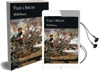 Descargar AudioLibro Viaje a Shiloh de Will Henry año 2018