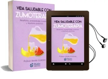 Descargar AudioLibro Vida Saludable Con: Zumoterapia de Hernan Gutierrez año 2018