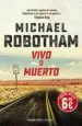 AudioLibro Vivo o Muerto de Michael Robotham