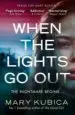AudioLibro When the Lights go out de Mary Kubica