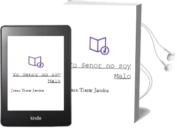 Descargar AudioLibro Yo, Señor, no soy Malo de Jesus Tiscar Jandra año 2018