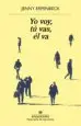 AudioLibro Yo Voy, tú Vas, el va de Jenny Erpenbeck