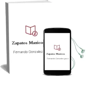 Descargar AudioLibro Zapatos Maxicos de Fernando Gonzalez Gra¥A año 2018