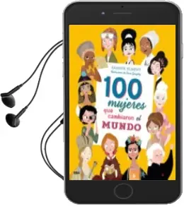 Descargar AudioLibro 100 Mujeres que Cambiaron el Mundo de Sonia Gonzalez; Sandra Elmert año 2018