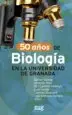 AudioLibro 50 Años de Biología en la Universidad de Granada de Esther Viceras