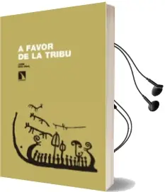 Descargar AudioLibro A Favor de la Tribu de Jaime Reig Vidal año 2018
