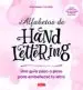 AudioLibro Alfabetos de Handlettering: Guia Paso a Paso para Embellecer tu Letra de Tanja Cappell