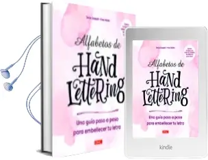 Descargar AudioLibro Alfabetos de Handlettering: Guia Paso a Paso para Embellecer tu Letra de Tanja Cappell año 2018