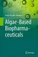 AudioLibro Algae-Based Biopharmaceuticals de Sergio Rosales Mendoza