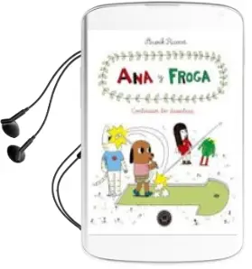 Descargar AudioLibro Ana y Froga (Vol. 4): Continuan los Desastres de Anouk Ricard año 2018
