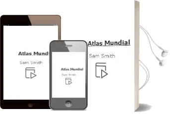Descargar AudioLibro Atlas Mundial de Sam Smith año 2018