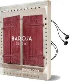 Descargar AudioLibro Baroja & yo: La Sensacion de lo Etico de Mariano Zabia año 2018