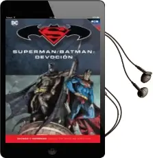 Descargar AudioLibro Batman y Superman - Coleccion Novelas Graficas nº 41: Superman / Batman: Devocion de Varios Autores año 2018