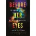 AudioLibro Before her Eyes de Jack Jordan
