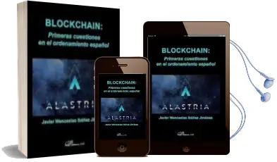 Descargar AudioLibro Blockchain: Primeras Cuestiones en el Ordenamiento Español de Javier Wenceslao Ibañez Jimenez año 2018