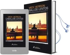 Descargar AudioLibro Caballos Lentos (Serie Jackson Lamb 1) de Mick Herron año 2018
