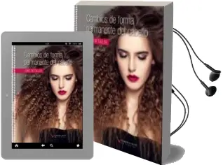 Descargar AudioLibro Cambios de Forma Permanente del Cabello (Grado Medio de Peluqueri a) de Maria L. Bragado año 2018