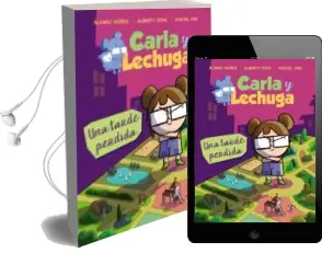 Descargar AudioLibro Carla y Lechuga 2: Una Tarde Perdida de Equipo Lechuza año 2018