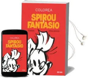 Descargar AudioLibro Colorea Spirou y Fantasio de Yoann año 2018