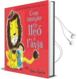 Descargar AudioLibro Com Amagar un Lleó a l Àvia de Helen Stephens año 2018