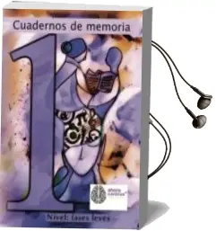 Descargar AudioLibro Cuadernos de Memoria. Nivel: Fases Leves de Ahoracentros año 2018