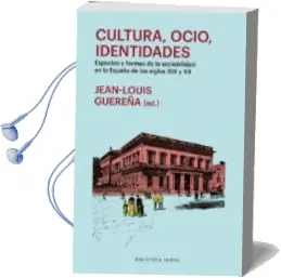 Descargar AudioLibro Cultura, Ocio, Identidades de Varios Autores año 2018