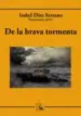 AudioLibro De la Brava Tormenta de Isabel Diez Serrano