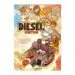 AudioLibro Diesel Ignition de Tyson Hesse