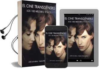 Descargar AudioLibro El Cine Transgenero: Los 100 Mejores Titulos de Jose Luis Mena año 2018