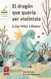 AudioLibro El Dragon que Queria ser Violinista de Luisa Villar Liebana