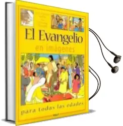 Descargar AudioLibro El Evangelio en Imagenes (2ª Ed.) de Jean François Kieffer año 2018