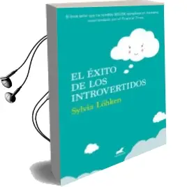 Descargar AudioLibro El Exito de los Introvertidos de Sylvia Lohken año 2018
