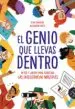 AudioLibro El Genio que Llevas Dentro: Retos y Juegos para Ejercitar las Inteligencias Multiples de Alejandro Busto