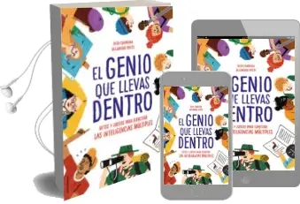 Descargar AudioLibro El Genio que Llevas Dentro: Retos y Juegos para Ejercitar las Inteligencias Multiples de Alejandro Busto año 2018