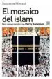 AudioLibro El Mosaico del Islam: Una Conversacion con Perry Anderson de Perry Anderson; Suleiman Mourad